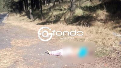 MACABRO. Abandonan cuerpo de un hombre sin zapatos junto a carretera federal en Edomex